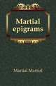 Martial epigrams, Martial Martial 