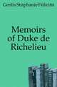 Memoirs of Duke de Richelieu, Genlis Stephanie Felicite 