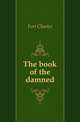 The book of the damned, Fort Charles 