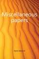Miscellaneous papers, Hertz Heinrich 