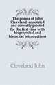 The poems of John Cleveland, annotated and correctly printed for the first time with biographical and historical introductions, Cleveland John 