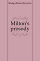 Milton's prosody, Bridges Robert Seymour 