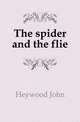 The spider and the flie, Heywood John 