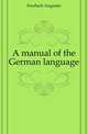 A manual of the German language, Knoflach Augustin 