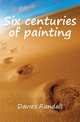 Six centuries of painting, Davies Randall 