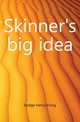Skinner's big idea, Dodge Henry Irving 