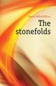 The stonefolds, Gibson Wilfrid Wilson 