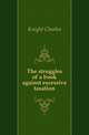 The struggles of a book against excessive taxation, Knight Charles 