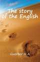 The story of the English, Guerber, H. A. 
