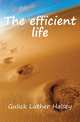 The efficient life, Gulick Luther Halsey 