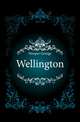 Wellington, Hooper George 