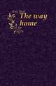 The way home, King Basil 
