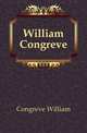 William Congreve, Congreve William 