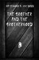 The Brother And The Brotherhood, #Ira Seymour b. 1842 Dodd 