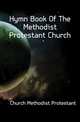 Hymn Book Of The Methodist Protestant Church, Church Methodist Protestant 