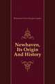 Newhaven, Its Origin And History, #Anne Jane Dunn Douglas Cupples 