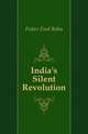 India's Silent Revolution, Fisher Fred Bohn 