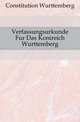 Verfassungsurkunde Fur Das Konireich Wurttemberg, Constitution Wurttemberg 