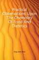 Practical Observations Upon The Chemistry Of Food And Dietetics, King John Blair 