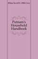 Putnam's Household Handbook, #Mae Savell b. 1886 Croy 
