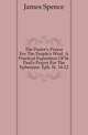 The Pastor's Prayer For The People's Weal. A Practical Exposition Of St. Paul's Prayer For The Ephesians. Eph. Iii. 14-12, James Spence 