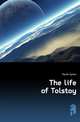 The life of Tolstoy, Maude Aylmer 
