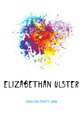 Elizabethan Ulster, Hamilton Ernest Lord 