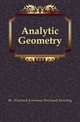 Analytic Geometry, #L. Wayland (Linnaeus Wayland) Dowling 