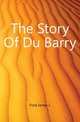 The Story Of Du Barry, Ford James L 