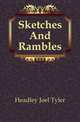 Sketches And Rambles, Headley Joel Tyler 