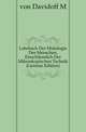 Lehrbuch Der Histologie Des Menschen, Einschliesslich Der Mikroskopischen Technik (German Edition), M. von Davidoff 