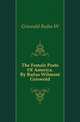 The Female Poets Of America. By Rufus Wilmont Griswold, Griswold Rufus W 