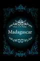 Madagascar, #Gen. J. W. Phelps 