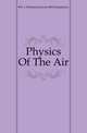 Physics Of The Air, #W. J. (William Jackson) 1862 Humphreys 