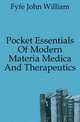 Pocket Essentials Of Modern Materia Medica And Therapeutics, Fyfe John William 