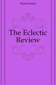 The Eclectic Review, Daniel Parken 