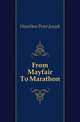 From Mayfair To Marathon, Hamilton Peter Joseph 