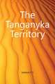The Tanganyka Territory, Joelson F. S. 