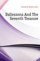 Dalleszona And The Seventh Treasure, Kendrick Wright Allen 