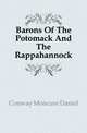 Barons Of The Potomack And The Rappahannock, Conway Moncure Daniel 