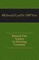 Behind The Scenes In Warring Germany, #Edward Lyell b. 1887 Fox 