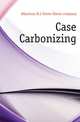 Case Carbonizing, #Harrison N.J Driver-Harris company 