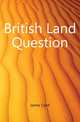 British Land Question, James Caird 