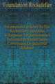 Information Furnished By The Rockefeller Foundation In Response To Questionnaires Submitted By United States Commission On Industrial Relations, Foundation Rockefeller 