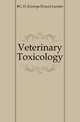 Veterinary Toxicology, #G. D. (George Druce) Lander 