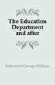 The Education Department and after, Kekewich George William 