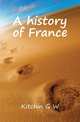 A history of France, G.W. Kitchin 
