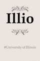 Illio, #University of Illinois 