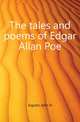 The tales and poems of Edgar Allan Poe, Ingram John H 