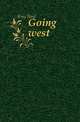 Going west, King Basil 